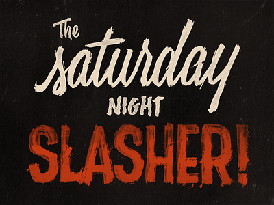 The Saturday Night Slasher