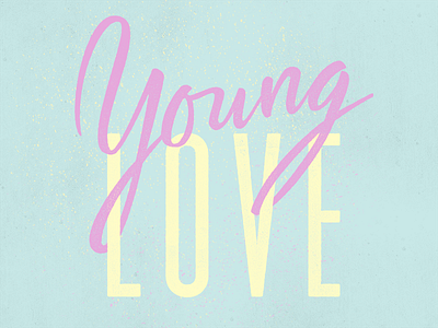 Young Love brush lettering hand lettering love script