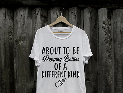 About To Be Popping Bottles Of A Different Kind create custom design funny character illustration t shirt t shirt design trendy typography