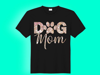 Dog Mom Shirts for Women Cute Letter Print Pet Lover Paw create custom cute design dogs illustration mom pet lover t shirt t shirt design trendy woman