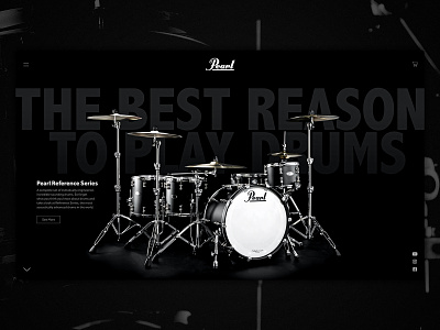 Pearl Drums adobe adobexd behancechallenge brand design drum drumset homepage music pearldrums percussion product ui uidesign ux uxdesign web webdesign xd