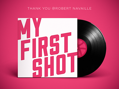 My First Shot dribbble my first shot thank you