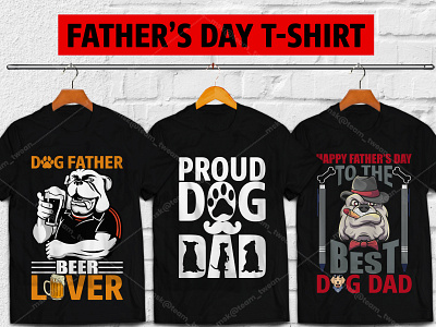 100+ Father's Day premium t-shirt design dad vector dog father fathers day tshirt fathers tshirt fathersday