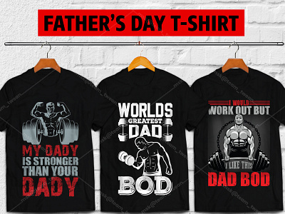 100+ Father's Day premium t-shirt design bodybuilder dad dad tshirt dad vector