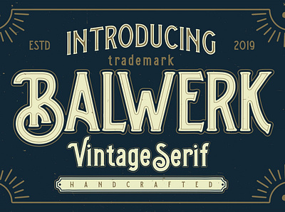Balwerk - Vintage Serif font handcraft lettering old school serif typeface vintage