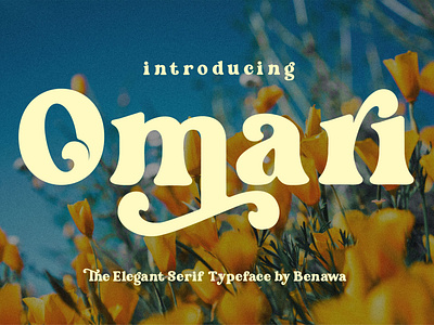 Omari - Elegant Serif Typeface