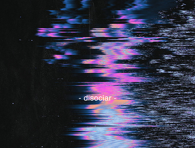 Disociar album art album artwork album cover album cover design cover art cover artwork cover design glitch glitch art glitch effect glitchart glitchy gradient