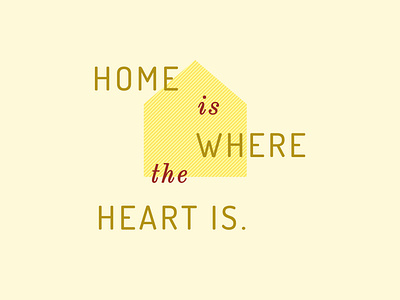I called it 'Home' - Font Combination #2