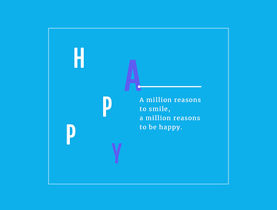 Be Happy - Font Combination #3 beautiful beautiful font blue colorful design design art designer designer portfolio designs font font combination fonts happy minimal quote design quoteoftheday quotes typeface typography typography design