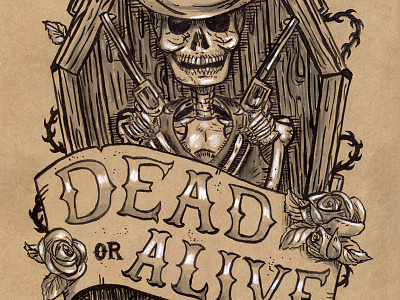 Dead Or Alive Illustration coffin drawing guns illustration rose skeleton skull western