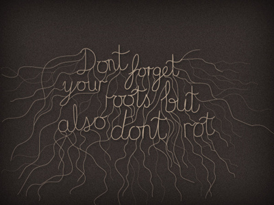 But also don't rot brown handdrawn type typography