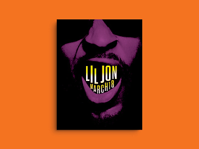 Lil Jon design graphic photo poster type typography