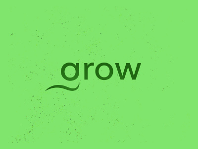 Grow