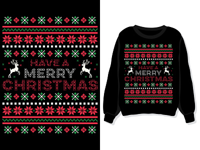 Have a merry Christmas. Sweater, sweatshirt, t-shirt design