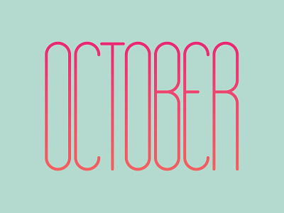 October custom gradient letterforms modular october type typography