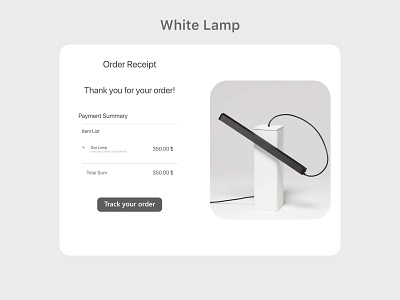 Daily UI 017 100daychallenge 100days 17 aesthetic basic beginner dailyui dailyuichallenge design duo email design email receipt order order receipt receipt tec de monterrey ui ux white lamp