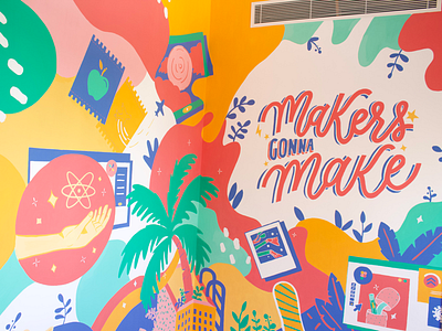 Makers Gonna Make | MURAL illustration muralist mural