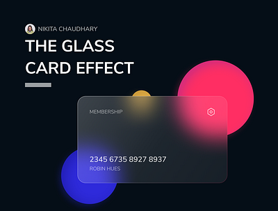 Glass Card Effect card design glass effect glassmorphism ui ui designer weekly design