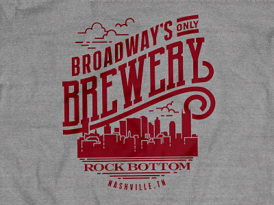 Broadway's Only Brewery apparel design brewery doublestruck designs nashville rock bottom