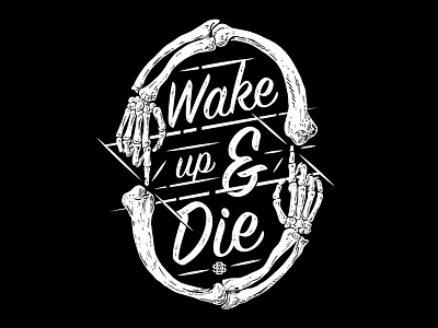 Wake Up And Die black and white doublestruck designs illustration skeleton type