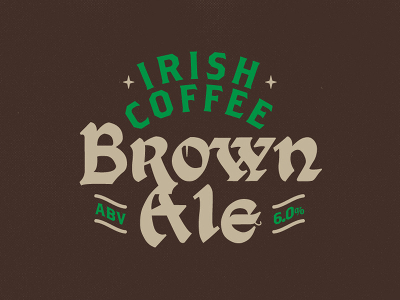 Irish Coffee Brown Ale by DoubleStruck Designs on Dribbble