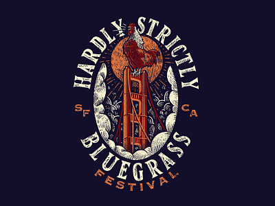 Hardly Strictly Bluegrass apparel bluegrass california doublestruck designs festival golden gate bridge graphic design illustration merch music rooster san francisco
