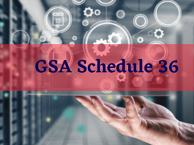 GSA schedule 36 2 gsa schedule gsa schedule 36 gsa schedule contract