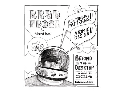 Brad Frost Sketch - For BDConf Orlando atomic design brad frost future friendly heads sketch