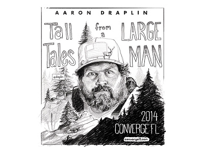 Aaron Draplin Sketch for ConvergeFL converge convergefl draplin large man tall tales the man