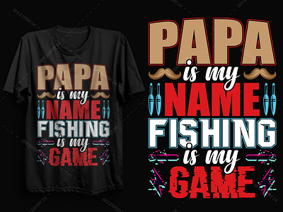 Papa  Fishing and gaming T shirt design