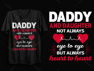 Daddy and Daughter T shirt design branding daddy daughter design free t shirt designs graphic design icon illustration illustrator t shirt design 2021 t shirt mockup t shirts typography vector