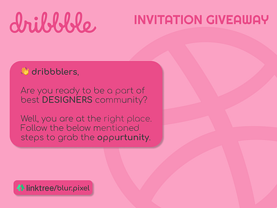 Dribbble INVITE GIVEAWAY June'21 dribbble dribbble invitation dribbble invite giveaway invite invite giveaway