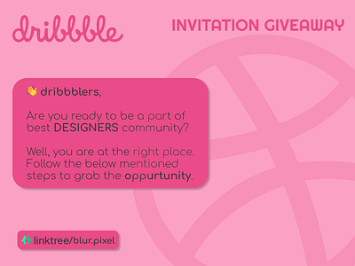 Dribbble INVITE GIVEAWAY June'21