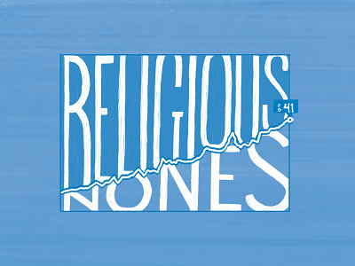 Religious Nones alliance cmacan hand lettering lettering magazine illustration typography