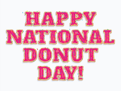 Happy National Donut Day! donut engine advertising national donut day type