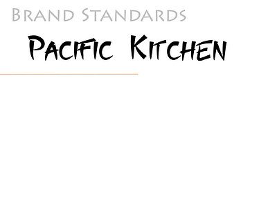 Brand Standards Pacific Kitchen
