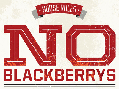 No Blackberrys poster print texture typography