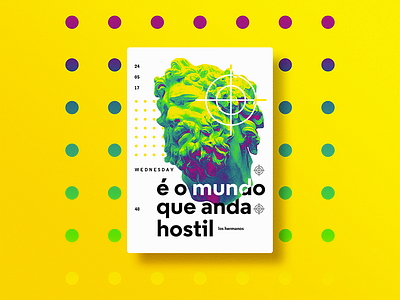 ☝ static eyes☝ #48 • é o mundo que anda hostil 2017 brazil colours design duotone freelance gradient portfolio poster sculpture type typography