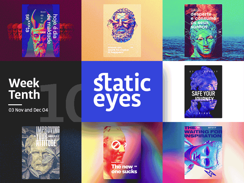 ☝ static eyes☝ #10 • Week Collection 2017 brazil colours design duotone freelance gradient portfolio poster sculpture type typography