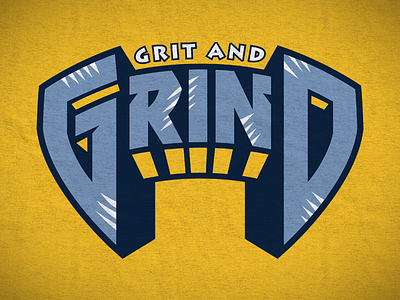 Grit And Grind