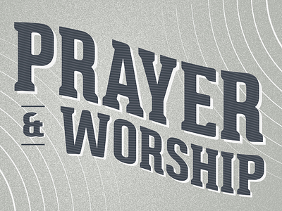 Prayer & Worship