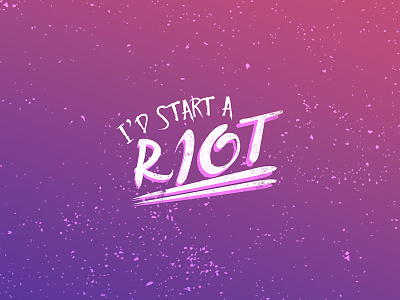 Start A Riot gradient grunge music photoshop pink purple texture typography
