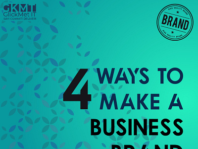 Ways to make a Business Brand