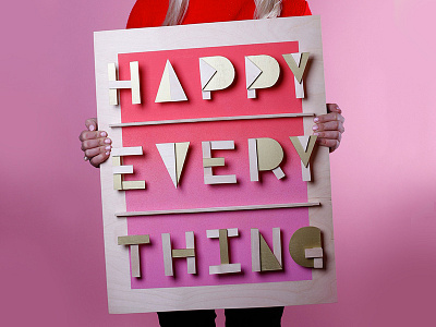 Happy Every Thing 2015 handmade holiday photo studio photography sign typography wood type