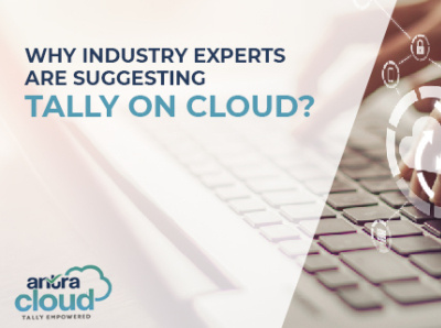 Why Industry Experts are Suggesting Tally on Cloud