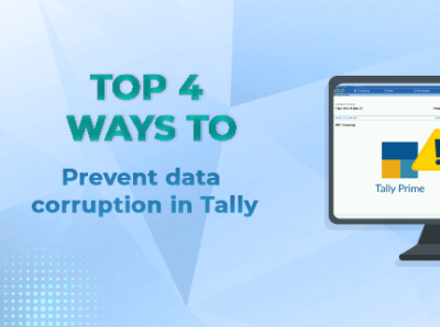 Top 4 Ways to Prevent Data Corruption in Tally