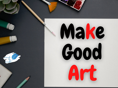 Make good art with adobe photoshop