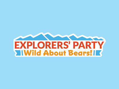 Explorers' Party: Wild About Bears! bears bright child fun kid lockup logo mountains text type typography