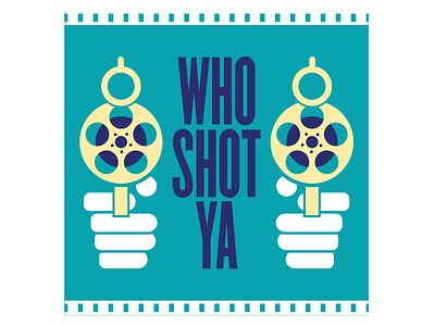 Who Shot Ya (3/3) camera hip hop illustration logo logo design movies podcast podcast logo