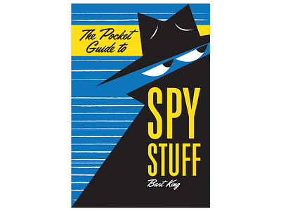 The Pocket Guide to Spy Stuff book book cover book jacket graphic design illustration publication design retro design spies spy